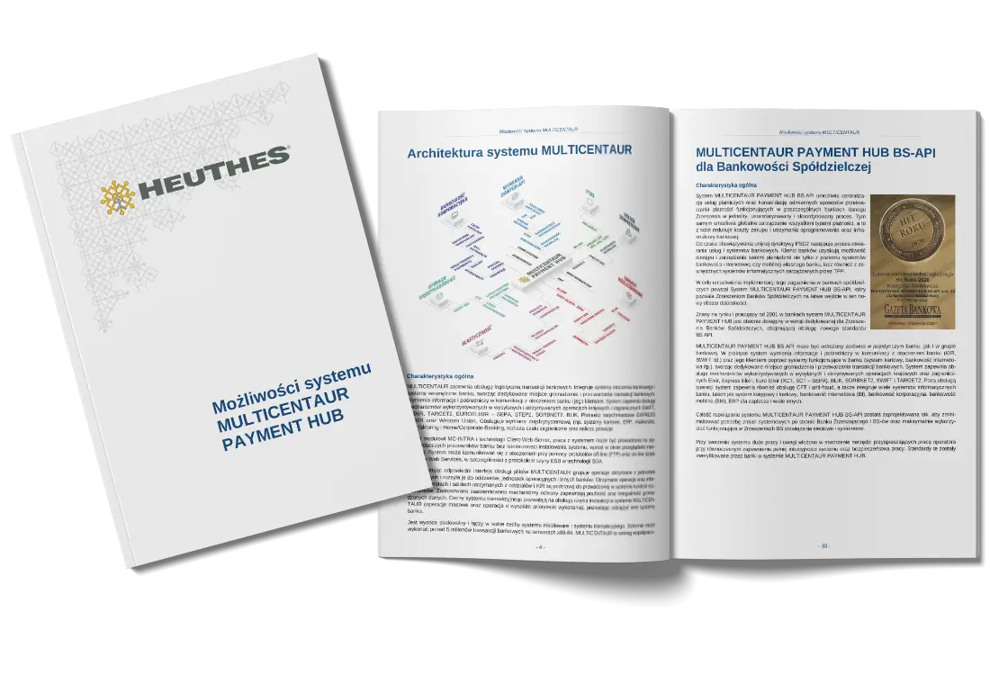 Dokumentacja systemu MULTICENTAUR PAYMENT HUB HEUTHES